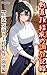 kendouJKketukoromonochoukyoukiroku: kedakakishushouhamesuotinikubenki (Japanese Edition)
