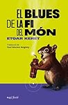 El blues de la fi...