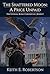 The Shattered Moon: A Price Unpaid: Book Two of The Eternal Bond Chronicles
