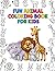Fun Animal Coloring Book For Kids