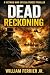 Dead Reckoning: A Vietnam W...