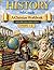 9th Grade History - Semester 1: A Christian Homeschool Workbook (Units 1 - 5)