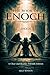 The Book Of Enoch (1 Enoch): Annotated Modern English Edition: A Clear, Reader-Friendly Version of the R.H. Charles Translation with Fallen Angels, Watchers, and Ancient Apocryphal Texts