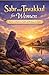Sabr and Tawakkul for Women: Stories of Patience, Faith, and Reliance in Islam
