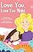 Love You, Love You 'Night by Kristi Cromwell