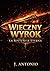 Wieczny Wyrok (Wersja Polska) (German Edition)