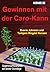 Gewinnen mit der Caro-Kann (Sverres Schacheröffnungen: Königsbauer) (German Edition)
