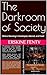 The Darkroom of Society: Where Meaning Is Developed, Altered, and Fixed