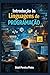 Introdução às Linguagens de Programação (Portuguese Edition)