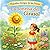 Pequeños Amigos de las Flores: La Sonrisa del Girasol: Una dulce historia sobre la felicidad, la confianza y la luz interior (Spanish Edition)