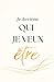 Je deviens qui je veux être (French Edition)