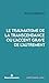 Le traumatisme de la transc...
