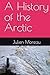 A History of the Arctic