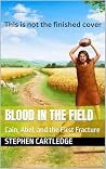 Blood In The Fiel...