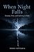 When night falls: Trauma, T...