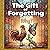 The Gift of Forgetting