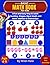 BASIC MATH BOOK FOR KIDS: A Fun and Easy Way to Learn Counting, Shapes, Big & Small, and Basic Addition and Subtraction