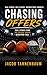 Chasing Offers: Real Stories From The College Sports Recruiting Trail