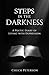 Steps in the Darkness: A Poetic Diary of Living with Depression