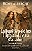 La Fugitiva de las Highlands y su Cazador: Un romance histórico en las Highlands lleno de peligro, pasión prohibida y una mujer acusada de asesinato ... en las Tierras Altas) (Spanish Edition)