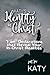 Katy's Identity in Christ: “I am” Declarations That Reveal Your In-Christ Realities