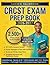 CRCST Exam Prep Book 2026–2027: Comprehensive Review of All 7 HSPA Domains with 2500+ Practice Questions, 12 Full-Length Tests, and Detailed Answer Explanations