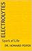 ELECTROLYTES: Spark of Life