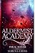 Aldermist Academy (A Steamy...