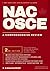 NAC OSCE - A Comprehensive Review 2nd Edition