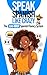 Speak Spanish Like Crazy: T...