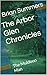The Arbor Glen Chronicles: The Muldoon Man