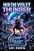 Heir to the Violet Thunder: A Lightning LitRPG Progression Fantasy - book 15