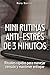 Mini rutinas anti-estrés de tres minutos: Rituales rápidos para manejar tensión y mantener enfoque (Spanish Edition)