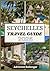 SEYCHELLES TRAVEL GUIDE 2026
