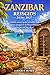 ZANZIBAR REISGIDS 2026-2027: Ontdek zonovergoten stranden, oude stenen steegjes en de onweerstaanbare charme van het eiland (Dutch Edition)