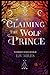 Claiming the Wolf Prince: W...