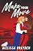 Make Your Move (a Formula Next Romance)