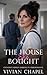 The House She Bought: Marri...