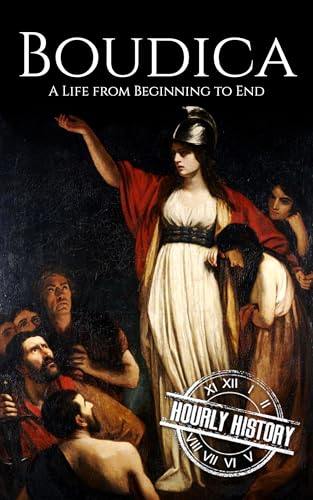 Boudica: A Life from Beginning to End (Kindle Edition)