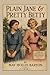 Plain Jane and Pretty Betty: A Timeless Story of Friendship, Identity, and the Quiet Power of Being Yourself