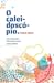 O caleidoscopio: uma educaçao libertadora para nossos filhos