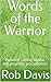 Words of the Warrior: Poems...
