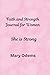 Faith and Strength Journal for Women: She is Strong