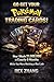 GO GET YOUR POKÉMON TRADING CARDS!: How I Made $1,000,000 in Exactly 9 Months While You Were Working a Real Job