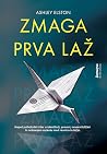 Zmaga prva laž