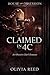 Claimed in 4C: An Obsessive Dark Romance (House of Obsession Book 2)