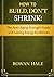 HOW TO BUILD, DON’T SHRINK: The Anti-Aging Strength Guide and Lasting Energy for Women