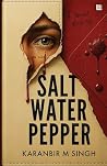 Salt. Water. Pepper