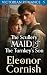 The Scullery Maid & The Tur...