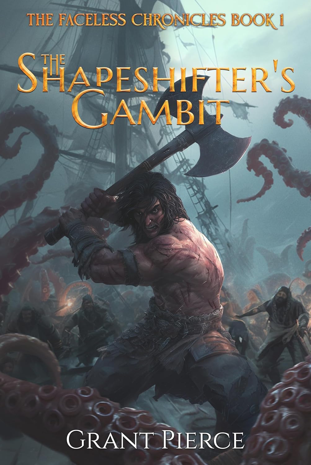 The Shapeshifter's Gambit (The Faceless Chronicles, #1)